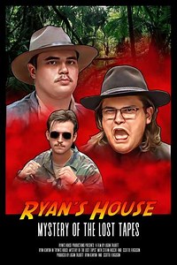Ryan's House: Mystery of the Lost Tapes (2022) - Movie