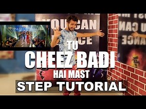 Tu Cheez Badi hai mast Dance Step Tutorial | Machine Vcky Patel Dance Choreography