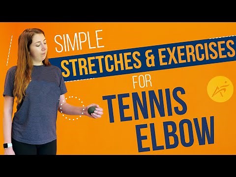 Exercises and Stretches for Tennis Elbow (Lateral Epicondylitis)