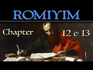 Romans | Chapters 12 & 13