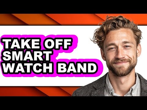 How to Take Off Smart Watch Band (easy Method)