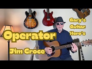 "Operator", Jim Croce Simplified Acoustic Guitar Lesson
