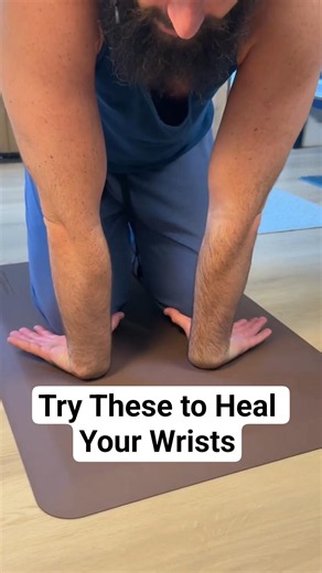 Try These to Heal Your Wrists