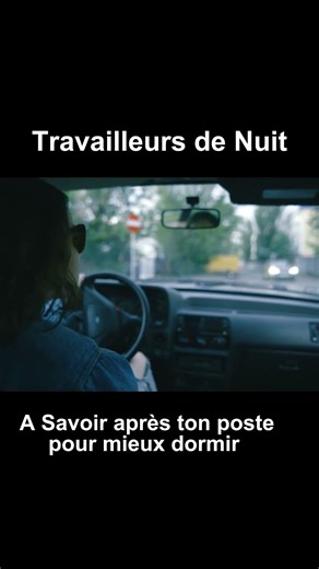 Travailleurs de Nuit : Astuce à savoir après son poste ... #travaildenuit