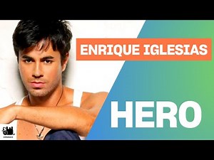 Enrique Iglesias - Hero (Lyrics)