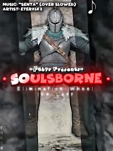 SOULSBORNE ELIMATION TOURNAMENT | PART 14