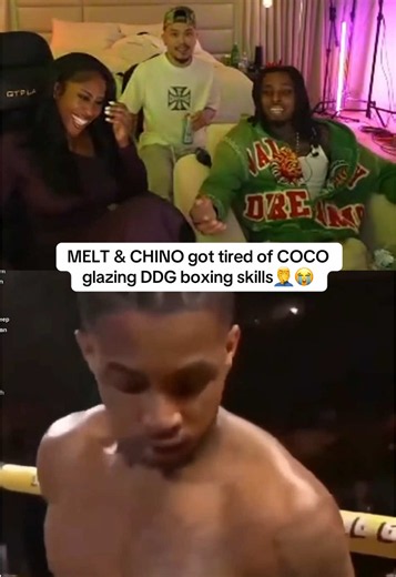 MELT & CHINO got tired of COCO glazing DDG boxing skills🤦‍♂️😭#chino #melt #coco #fyp #ddg @DDG @MELT