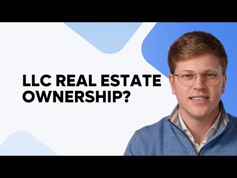 Can An LLC Own Real Estate?