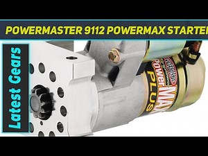 Powermaster 9112 Powermax Starter - Review 2023