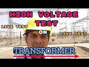 HIGH VOLTAGE TEST of TRANSFORMER