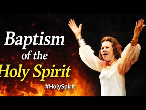 Baptism of the Holy Spirit Explained by Kathryn Kuhlman | Fire sermon#holyspirit ‪@JesusFlowNetwork‬