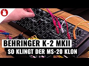 Behringer K-2 MKII - Soundtest vom MS-20 Klon