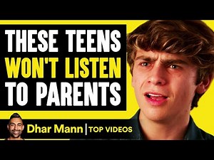 These Teens Won't Listen To Parents | Dhar Mann