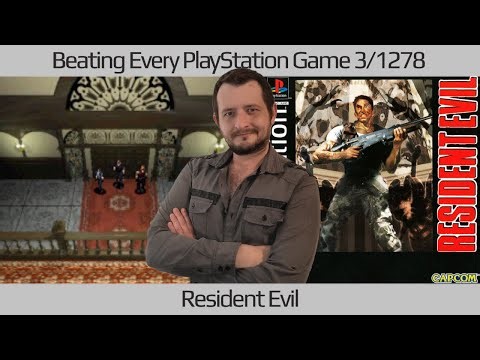 Beating Every PS1 Game - Resident Evil Review (3/1278): The Birth of Survival Horror
