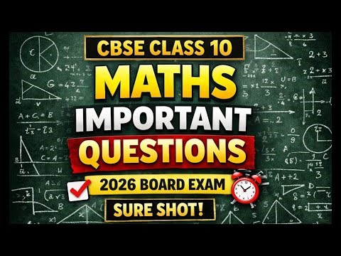 CBSE Class 10 Maths Important Questions MCQ & PYQ 🔥 | Important for your Board Paper