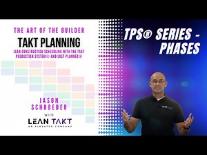 3 - Phases - Takt Production System® Series