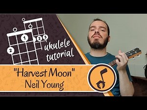 Neil Young - Harvest Moon | Ukulele cover tutorial