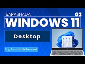 Barashada Windows 11 || Desktop || 2026