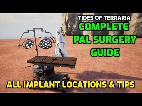 Palworld: Complete Pal Surgery Table Guide! All Implants & 6 Useful Surgery Tips!