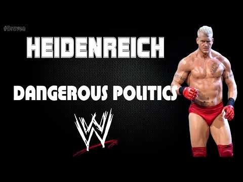 WWE | Heidenreich 30 Minutes Entrance Extended 2nd Theme Song | "Dangerous Politics"
