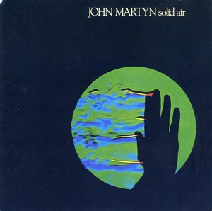 John Martyn - Solid Air