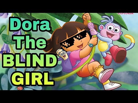 ROAST ON DORA THE EXPLORER | THE BLIND GIRL(Funny Dubbing) | Clanimex
