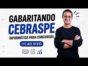 Lesson 01 - Mastering Informatics for CEBRASPE - Prof. Danilo Vilanova