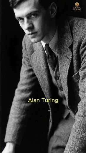 Alan Turing: The Genius Who Saved the World and Was Destroyed by It