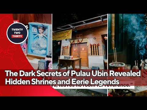 The Dark Secrets of Pulau Ubin Revealed Hidden Shrines and Eerie Legends That Still Haunt Today