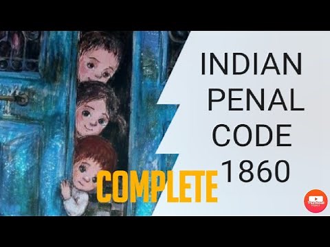 Indian penal code 1860 complete || IPC full lecture || judiciary || LLB || LLM ||