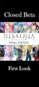 Dissidia Duellum Final Fantasy- Closed Beta First Look