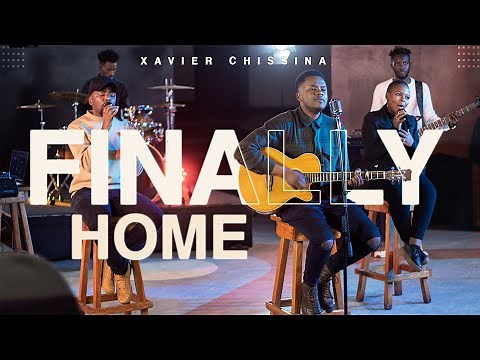 Xavier Chissina - FINALLY HOME [Official Video]