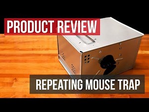 Repeating Humane Mouse Trap: Product Review