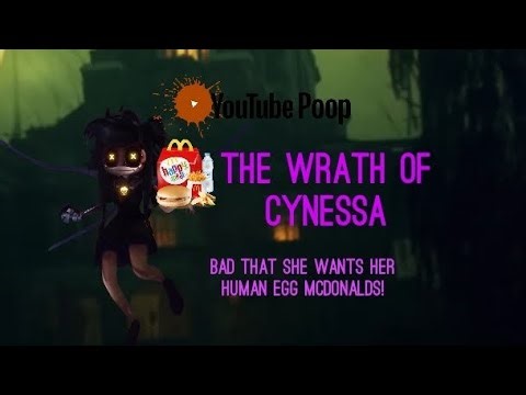 YTP: The Wrath Of Cynessa