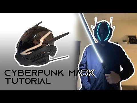 DIY Cyberpunk Mask - Tutorial