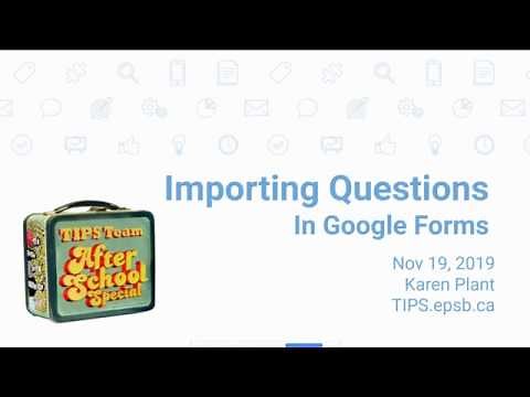 Importing Questions in Google Forms
