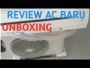 UNBOXING AC SHARP BARU