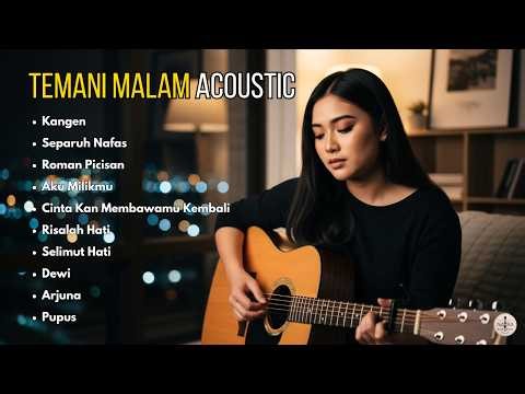 10 Lagu Dewa 19 Acoustic Cover Terbaik | Kangen, Separuh Nafas, Pupus | By Nayra