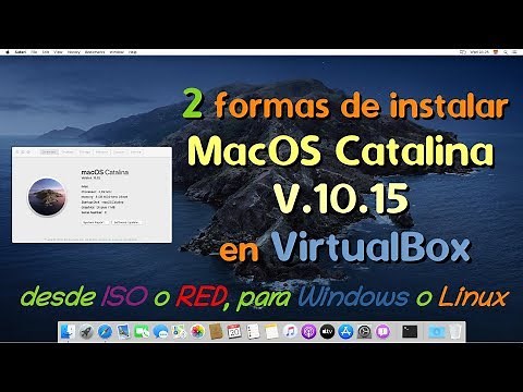 Instalar MacOS 10.15 Catalina en VirtualBox para Windows y Linux