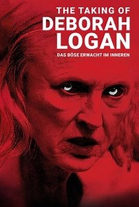 The Taking of Deborah Logan | Audience Reviews