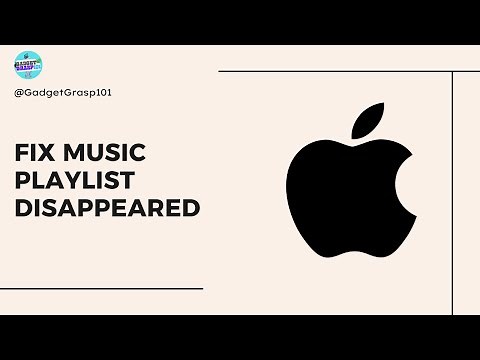 How to Fix Apple Music Playlists Disappeared