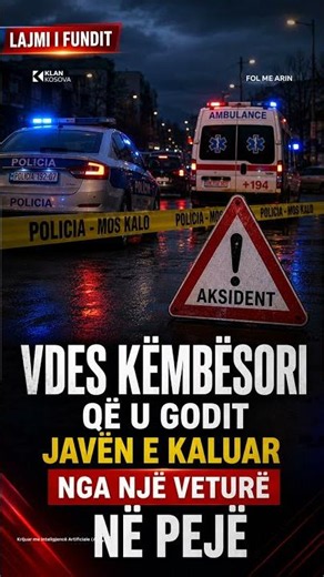 Vdes këmbësori që u godit javën e kaluar nga një veturë në Pejë