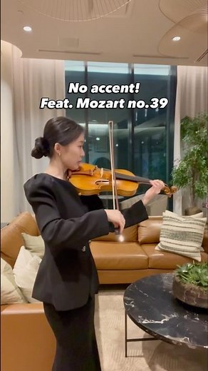 No accent! (Mozart Symphony No.39 Violin Excerpt)
