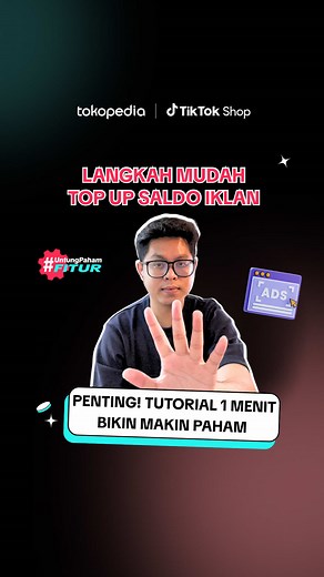 Cara Top Up & Atur Iklan di Tokopedia dalam 1 Menit