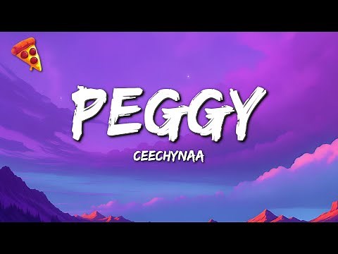Ceechynaa - Peggy