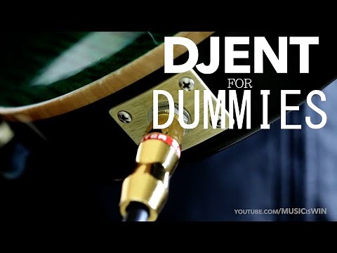 Djent for Dummies