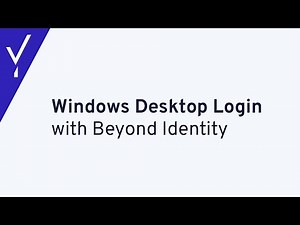 Windows Desktop Login with Beyond Identity