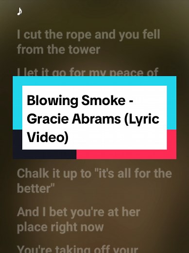 Blowing Smoke - Gracie Abrams (Lyric Video)💛 #gracieabrams #blowingsmoke #lyrics #fullsong #thesecretofus #lyricsvideo #xyzbca #fyppppppppppppppppppppppp #fypviralシ #fyp2025 #foryou #fyp @gracie abrams