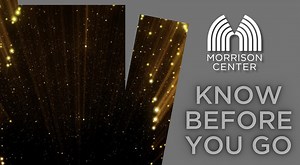 We are so excited to welcome you once again back to the Morrison Center. Tonight officially kicks off our 2021/2022 Broadway in Boise series. Here are some things to Know Before You Go! See you in the seats! | The Morrison Center for the Performing Arts | Facebook