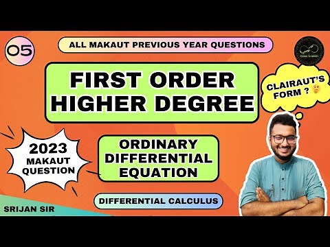 05 | 1st Order Higher Degree Differential Equation | Clairaut's equation | Differential Calculus